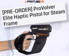 ProVolver Elite Haptic Pistol Controller für Steam Frame. (Bildquelle: ProTubeVR)
