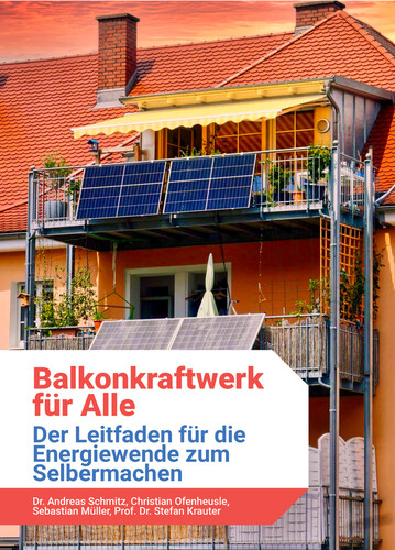 Das Buch "Balkonkraftwerk für Alle - Der Leitfaden für die Energiewende zum Selbermachen" ist derzeit ebenfalls kostenlos erhältlich (Bildquelle: BalkonSolar)